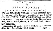 Advertisement, “Statuary of Hiram Powers,” *The Liberator* (Boston), August 10, 1849, 127. 